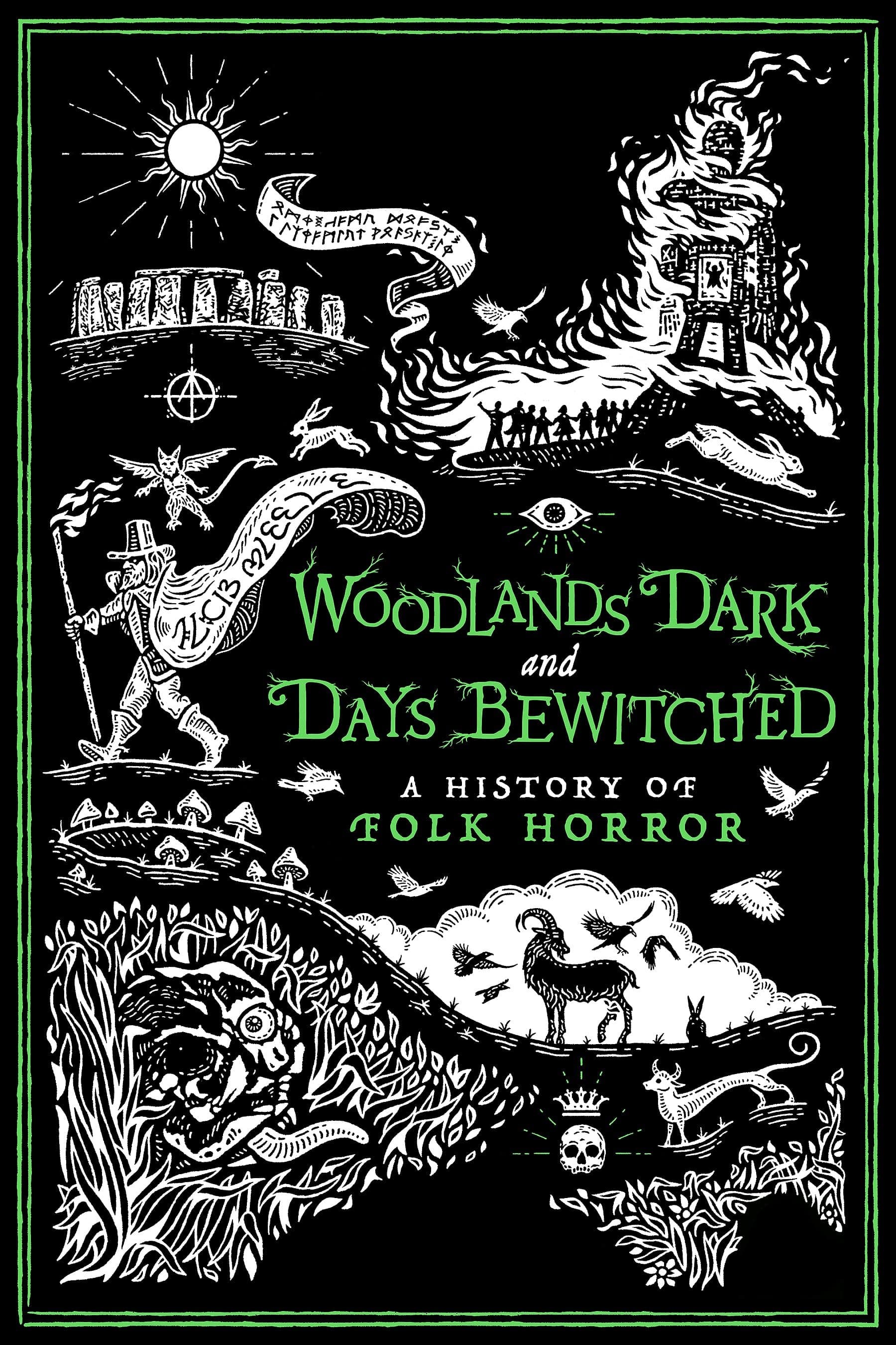 Poster Woodlands Dark and Days Bewitched: A History of Folk Horror