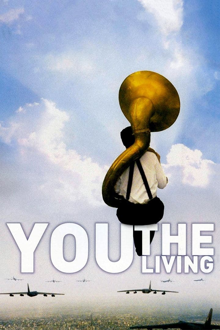 Poster You, the Living