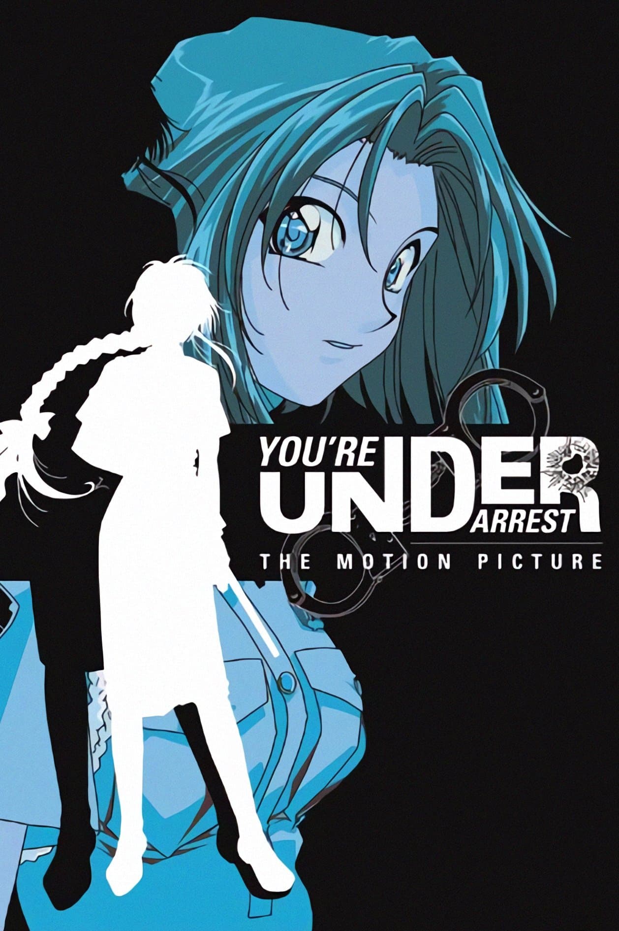Poster You're Under Arrest: The Motion Picture